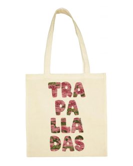 Tote bag «Trapalladas»